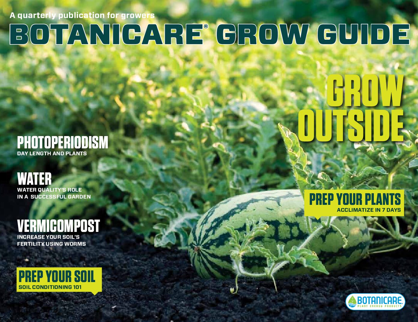 Grow Outside